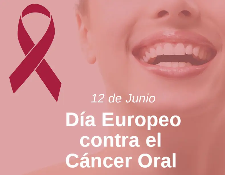 12 de junio día Europeo del cáncer oral